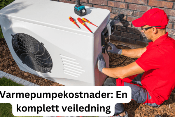 Varmepumpekostnader: En komplett veiledning